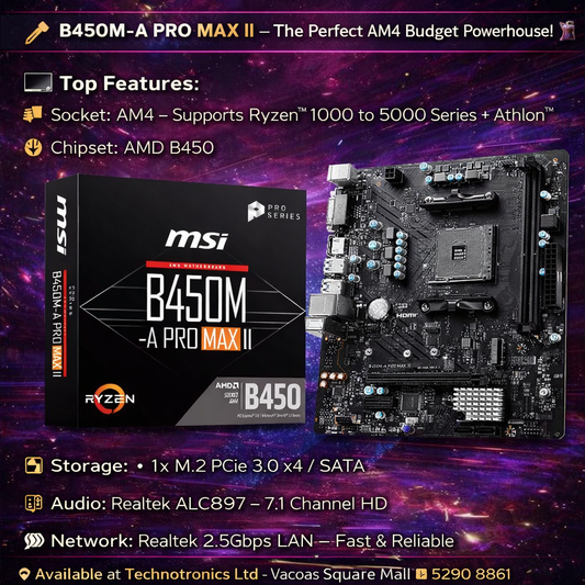 MSI B450M-A PRO MAX II AMD MOTHERBOARD