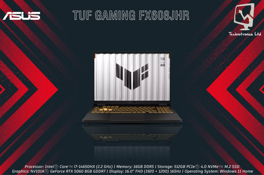 ASUS TUF GAMING FX608JHR | Processor: Intel®️ Core™️ i7-14650HX | Memory: 16GB DDR5 | Storage: 512GB PCIe®️ 4.0 NVMe | Graphics: NVIDIA®️ GeForce RTX 5050 8GB GDDR7